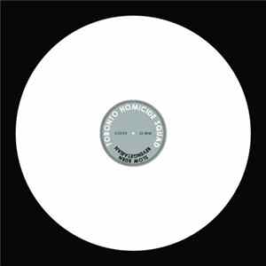 Download Toronto Homicide Squad - Slow Burn