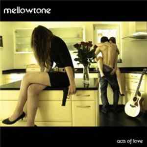 Download Mellowtone - Acts of Love