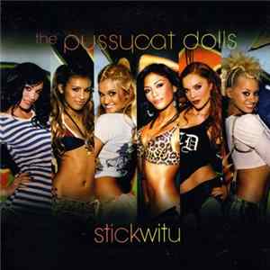 Download The Pussycat Dolls - Stickwitu