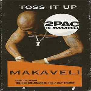 Download Makaveli - Toss It Up