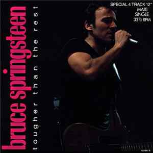Download Bruce Springsteen - Tougher Than The Rest