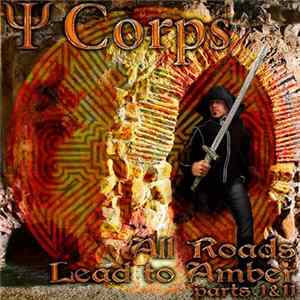 Download Psi Corps - All Roads Lead To Amber (Parts I & II)