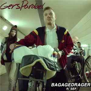 Download Gers Pardoel Ft. Sef - Bagagedrager
