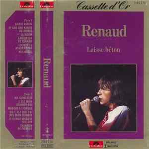 Download Renaud - Laisse Béton Marche à L'Ombre - Cassette D'Or
