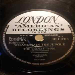 Download The Cadets - Stranded In The Jungle / I Want You