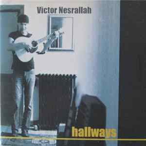 Download Victor James Nesrallah - Hallways