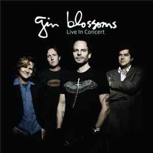 Download Gin Blossoms - Live In Concert