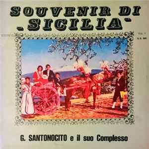 Download G. Santonocito E Il Suo Complesso - Souvenir Di Sicilia Vol. 1