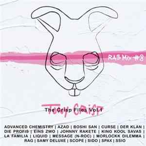 Download Tony Crisp - The Crisp Files Vol. 1 (RAB Mix #8)