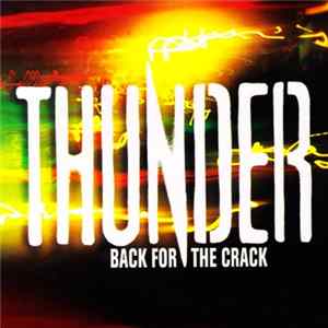 Download Thunder - Back For The Crack