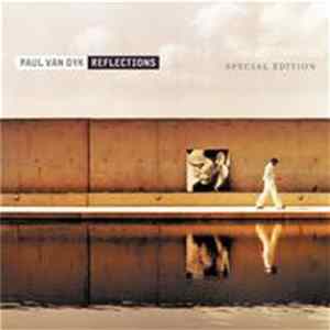 Download Paul van Dyk - Reflections (Special Edition)