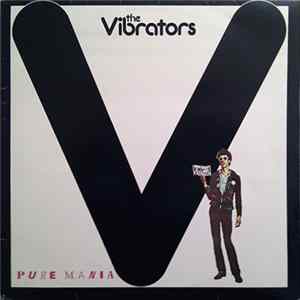 Download The Vibrators - Pure Mania