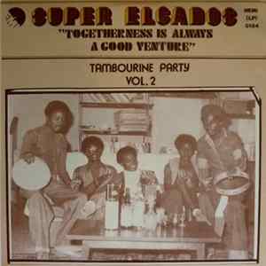 Download Super Elcados - Togetherness Is Always A Good Venture - Tambourine Party Vol. 2