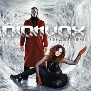 Download Dionvox - Alien Music For Humans