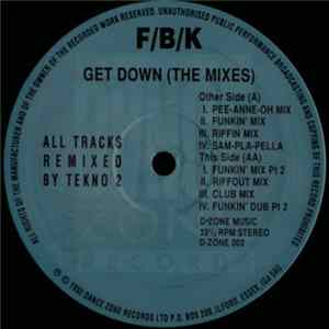 Download F/B/K - Get Down (The Mixes)