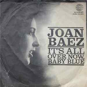 Download Joan Baez - It's All Over Now, Baby Blue