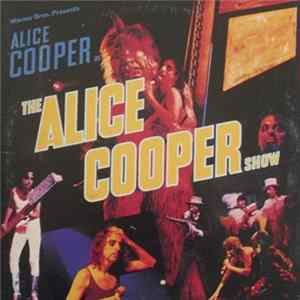 Download Alice Cooper - The Alice Cooper Show