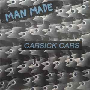 Download Man Made - Carsick Cars