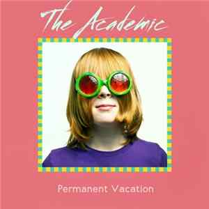 Download The Academic - Permanent Vacation