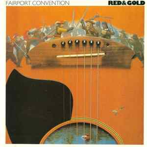 Download Fairport Convention - Red & Gold