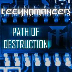 Download Technomancer - Path Of Destruction