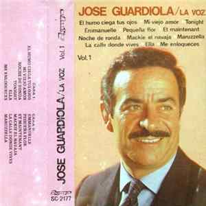 Download Jose Guardiola - La Voz - Vol. 1