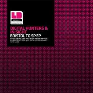 Download Digital Hunters & In:Sight - Bristol To SP