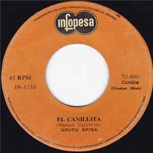 Download Grupo Brisa - El Canillita / Mi Gran Amor
