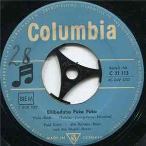 Download Paul Kuhn - Die Hansen Boys Und Die Musik-Mixer - Eltibadabo Puka Puka / Butterfly Doll