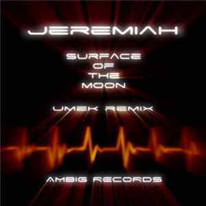 Download Jeremiah - Surface Of The Moon