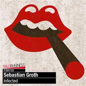 Download Sebastian Groth - Infected