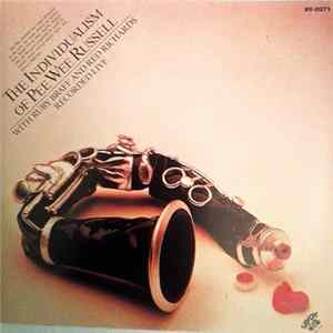 Download Pee Wee Russell - The Individualism Of Pee Wee Russell