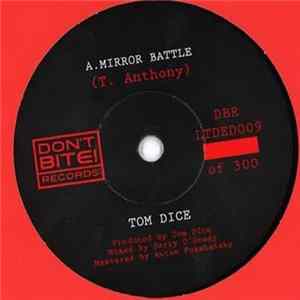 Download Tom Dice - Mirror Battle
