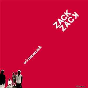 Download Zack Zack - Wir Haben Zeit