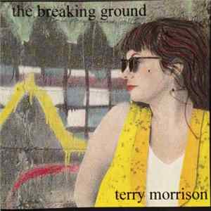 Download Terry Morrison - The Breaking Ground