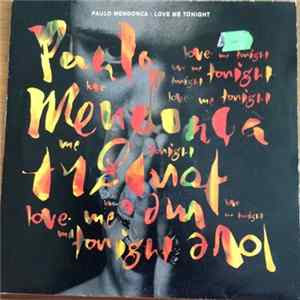 Download Paulo Mendonça - Love Me Tonight