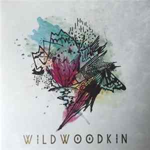 Download Wildwood Kin - Wildwood Kin