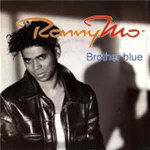 Download Ronny Mo' - Brother Blue