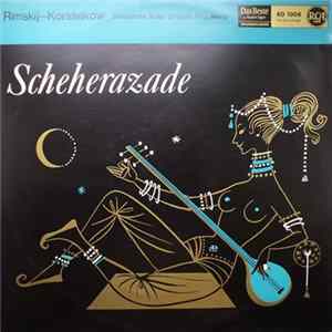 Download Chicagoer Symphonie Orchester, Fritz Reiner, Sidney Harth - Rimskij-Korsskow - Sinfonische Suite Scheherazade op.35