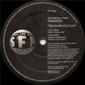 Download The Gutter Boys Present Gwendolyn - What You Won't Do For Love