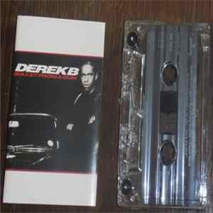 Download Derek B - Bullet From A Gun