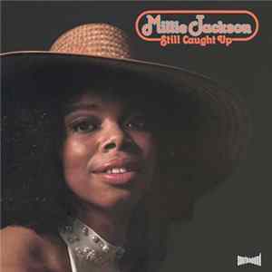Download Millie Jackson - Still Caught Up