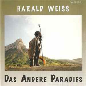 Download Harald Weiss - Das Andere Paradies