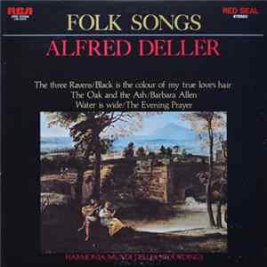 Download アルフレッド・デラー - Folk Songs = フォーク・ソングス