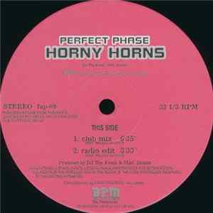 Download Perfect Phase, Futura - Horny Horns / Devil Is Real