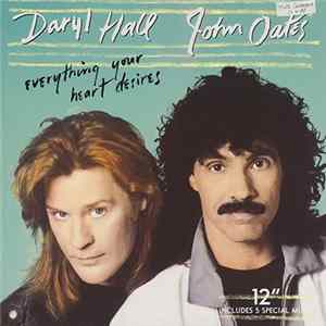 Download Daryl Hall John Oates - Everything Your Heart Desires