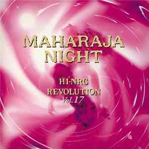 Download Various - Maharaja Night - Hi-NRG Revolution Vol. 17