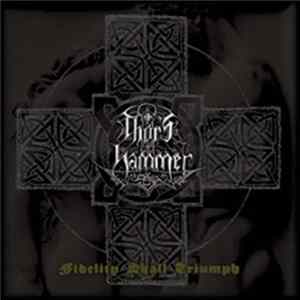 Download Thor's Hammer - Fidelity Shall Triumph