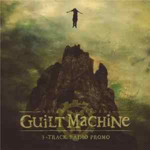Download Guilt Machine - 3-Track Radio Promo