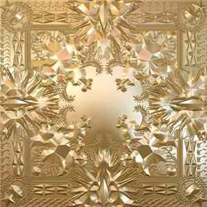 Download Jay-Z & Kanye West - Watch The Throne